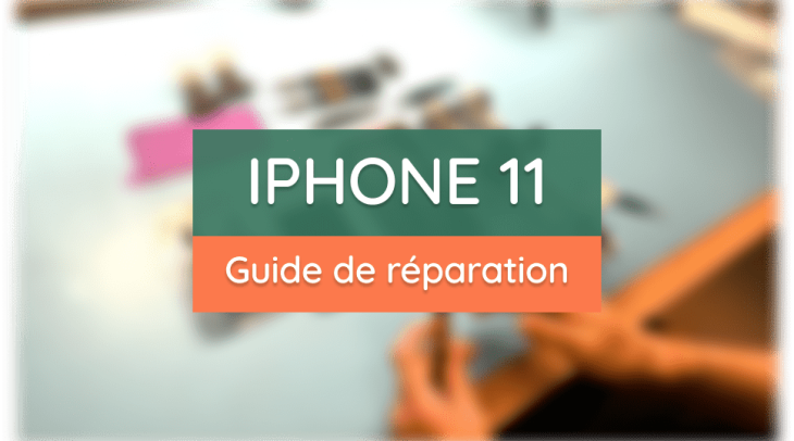 Comment réparer son iPhone 11 ?