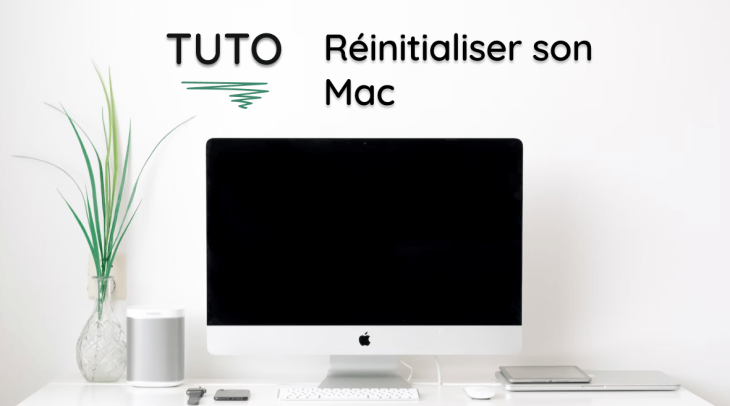 Comment réinitialiser un mac ?