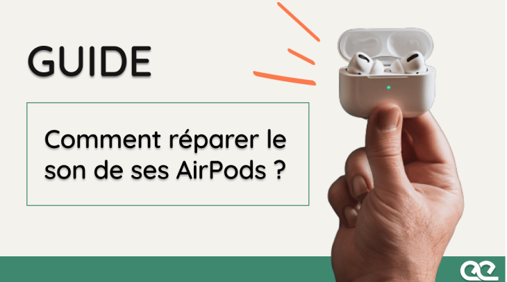 Optimiser la qualité du son de ses écouteurs AirPods Pro 