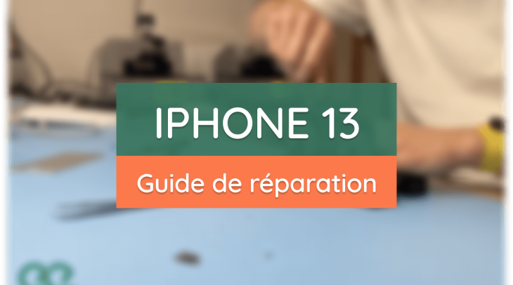 Guide de réparation du modèle iPhone 13