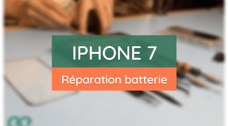 Guide de réparation de la batterie de l’iPhone 7