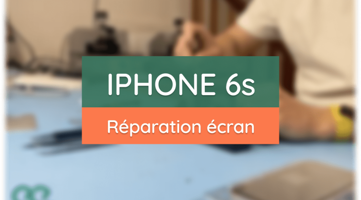 Guide de réparation de l'écran de l'iPhone 6s