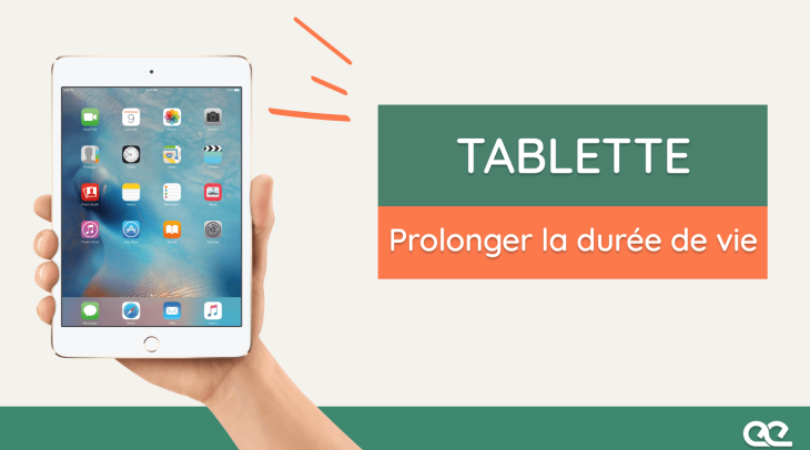 Comment garder votre tablette en bon état : astuces pour prolonger la vie de votre appareil